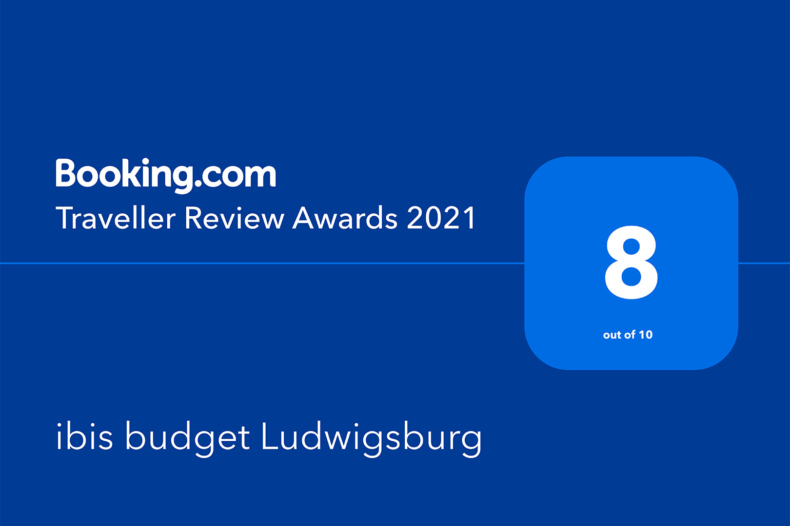 ibis budget Ludwigsburg - Traveller Review Award 2021